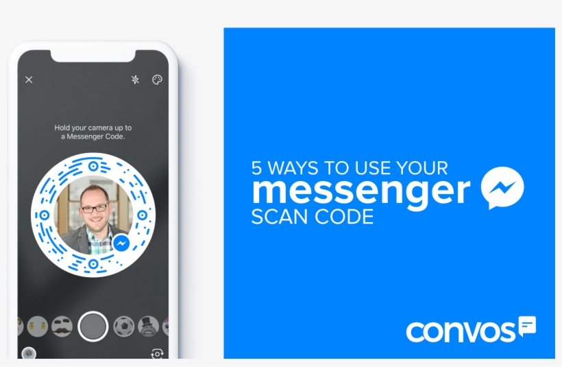 5 Ways Real Estate Agents Can Leverage Facebook Messenger - Scan Messenger Code, transparent png