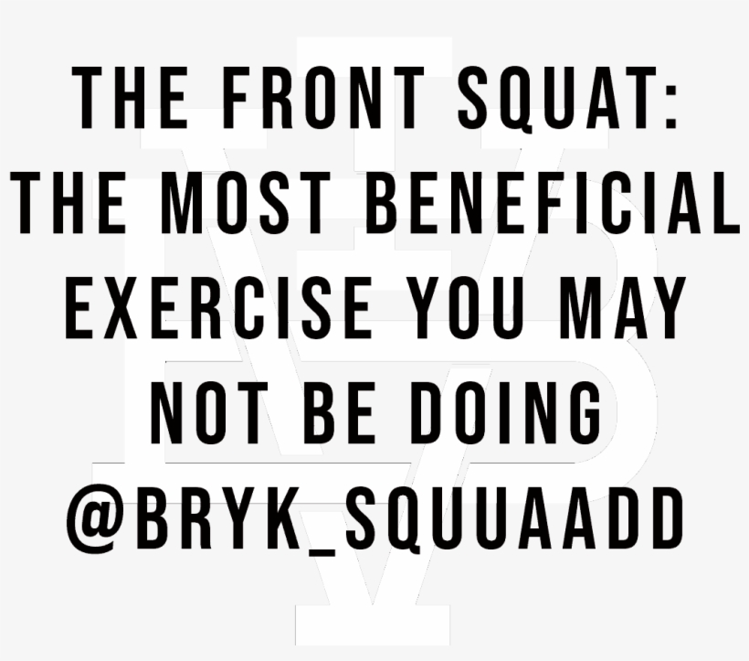 The Front Squat - Quotes On Food Lover, transparent png