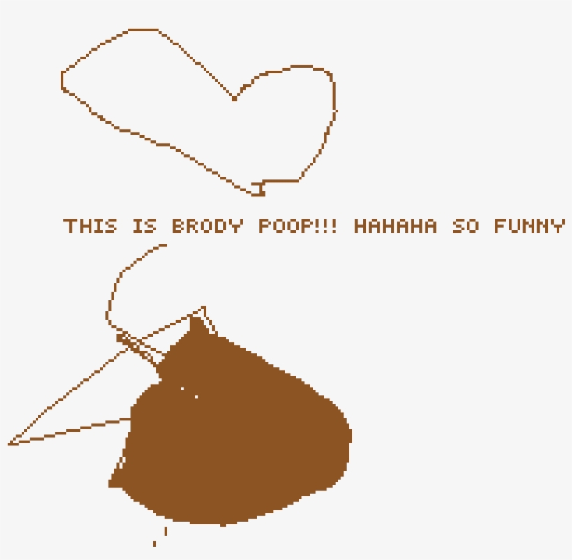 Brody This Is Funny Hahaha So Funny - Heart, transparent png