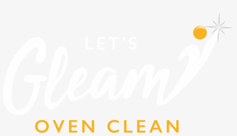 Let's Gleam Oven Clean - Calligraphy, transparent png