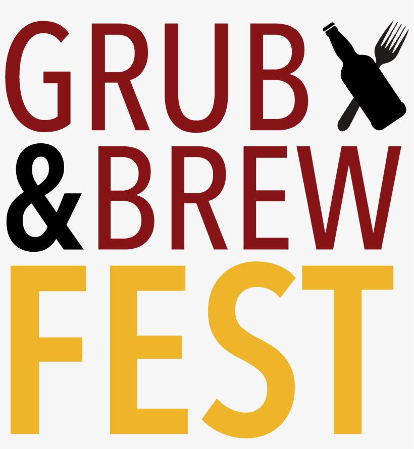 The Grub & Brew Fest Has Continued To Evolve Over The - Graphic Design, transparent png