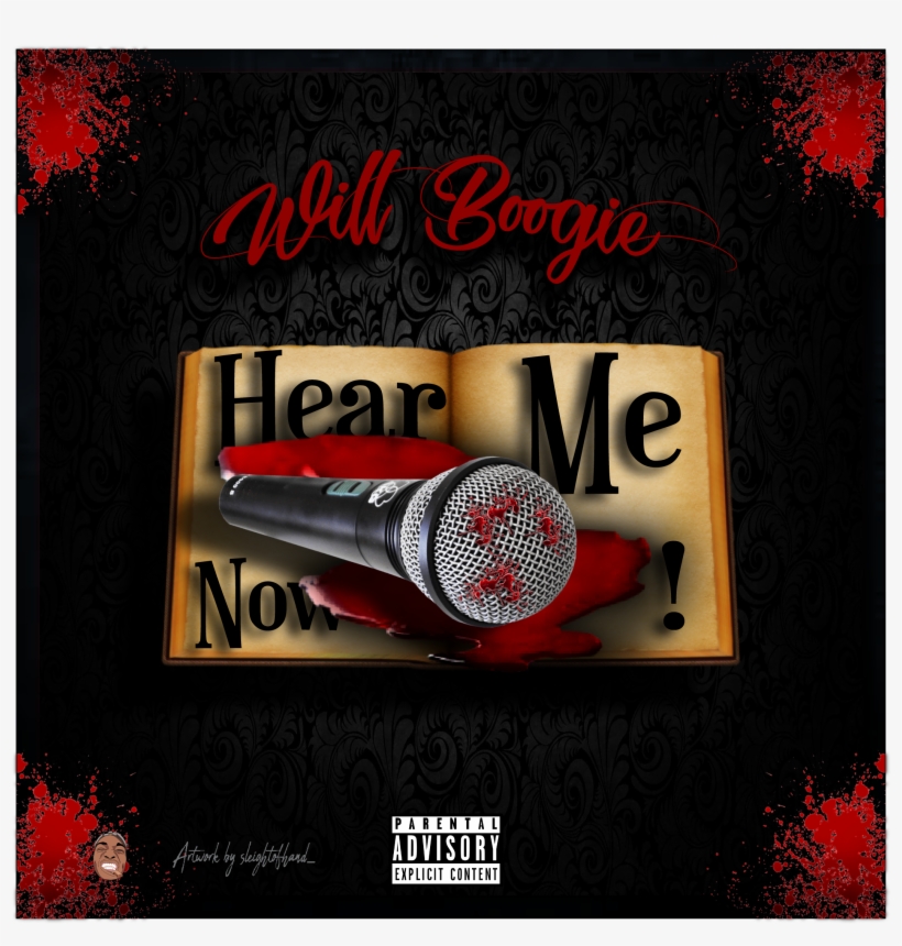 "hear Me Now" Mixtape Will Front Cover - Firm The Album, transparent png