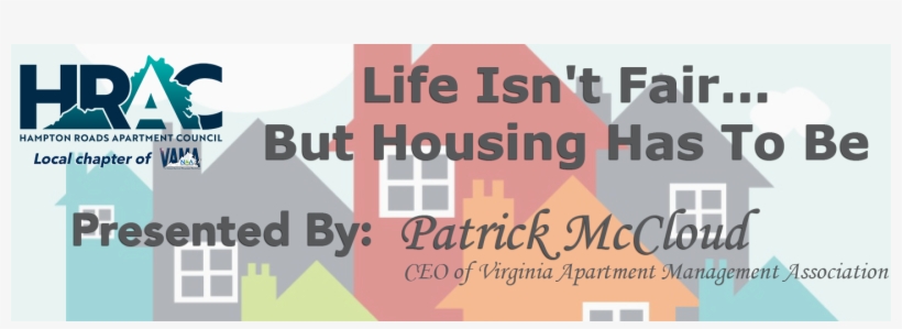 Life Isn't Fairbut Housing Has To Be December 10, 2019 - Poster, transparent png