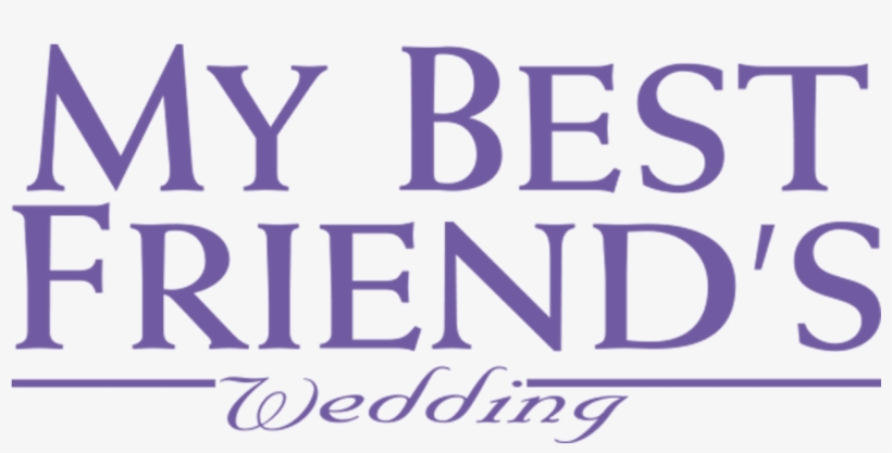 My Best Friend's Wedding - Poster, transparent png