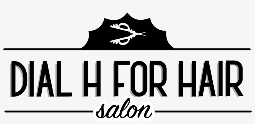Dial H For Hair Salon Logo In Corvallis, Or - Castillo, transparent png