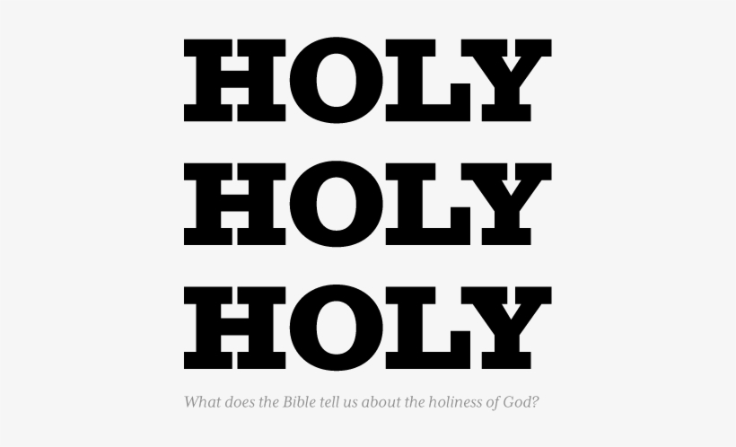 Free Download Holy Holy Holy - Homepro, transparent png