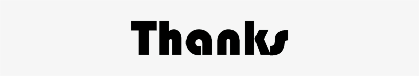 Picture 2 Is Text That Just Says Thanks - Words Transparent, transparent png