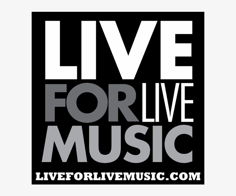Live For Live Music - Accessory Geeks, transparent png