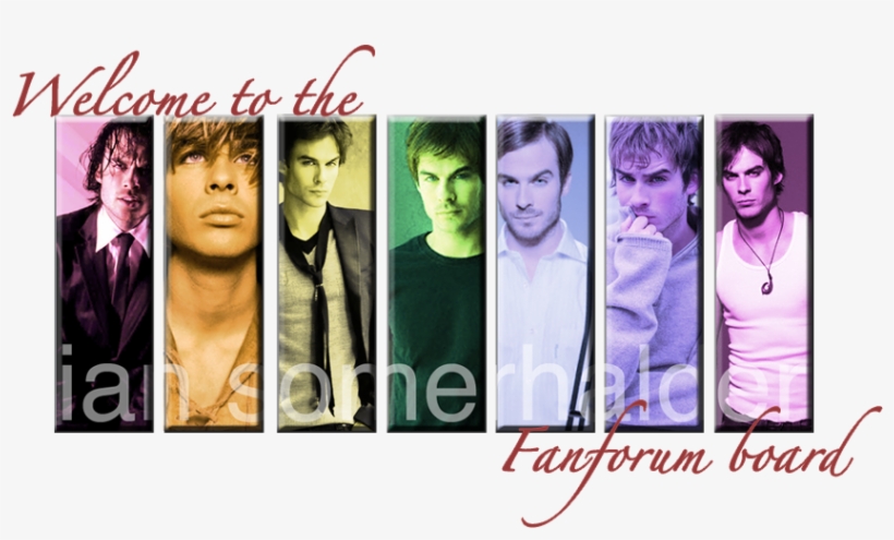Hi Everyone Fan Forum Is A Great, Friendly Community - Ian Somerhalder, transparent png