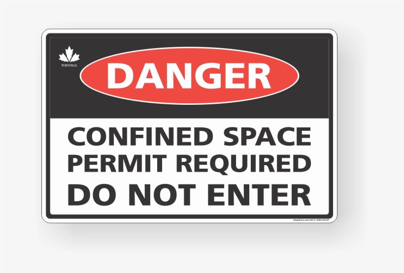 Danger Confined Space Permit Required Do Not Enter - Danger, transparent png