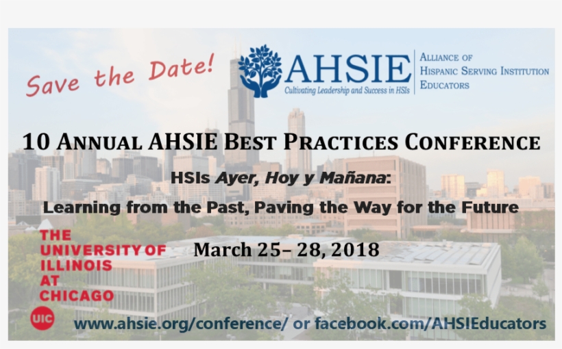 Save The Date 2018 Ahsie Conference At Uic - University Of Illinois At Chicago, transparent png