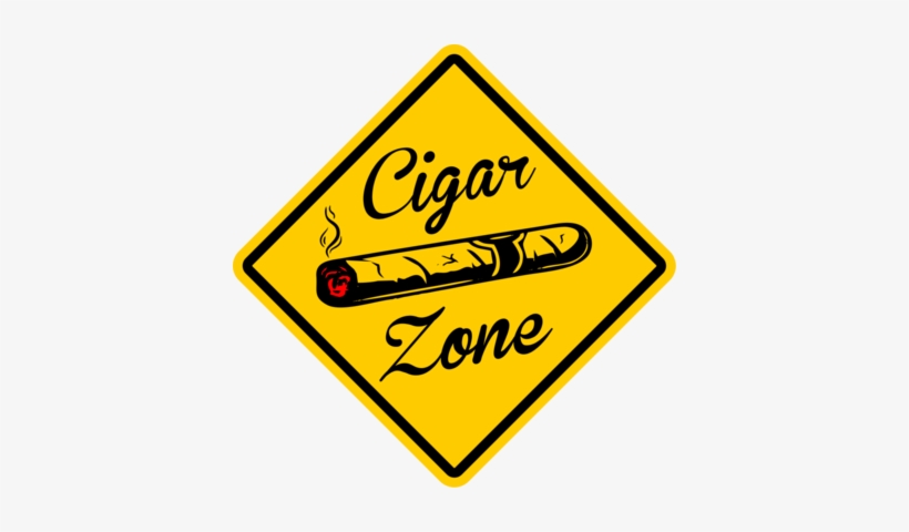 Cigar Zone Xing Sign Funny Novelty - Sign, transparent png