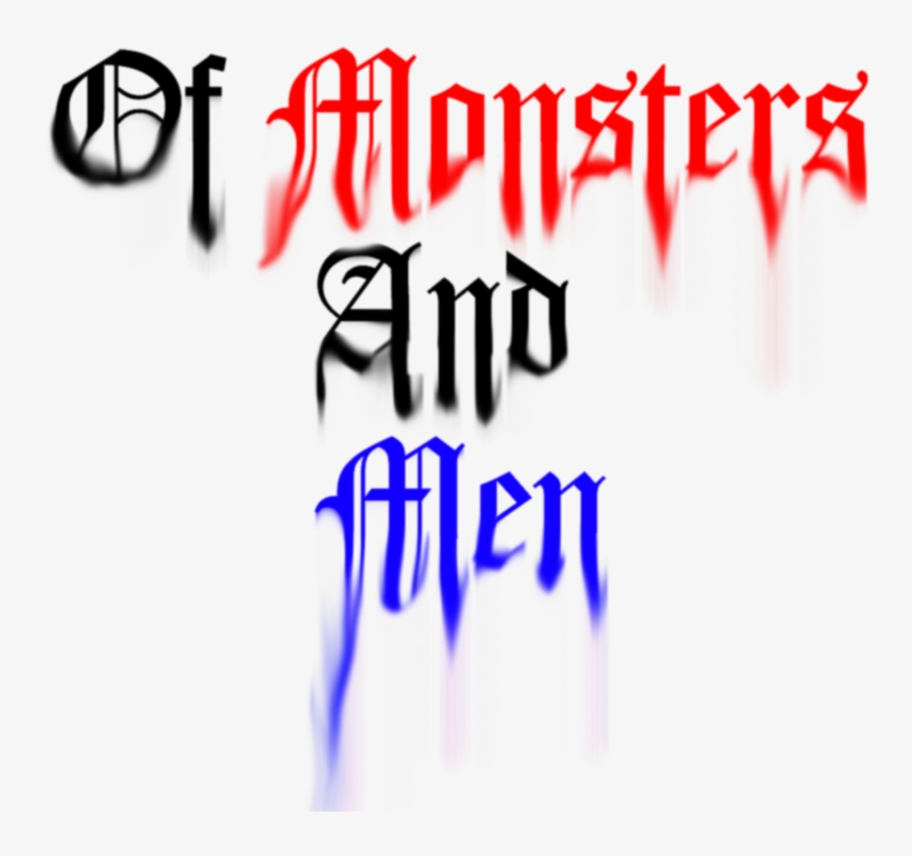 Of Monsters And Men - Calligraphy, transparent png