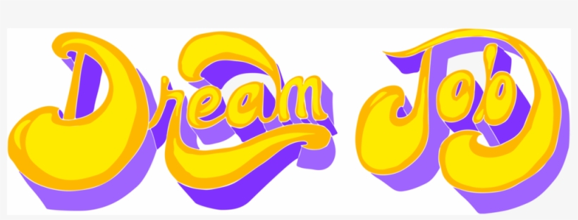 Dreamjob - Graphic Design, transparent png