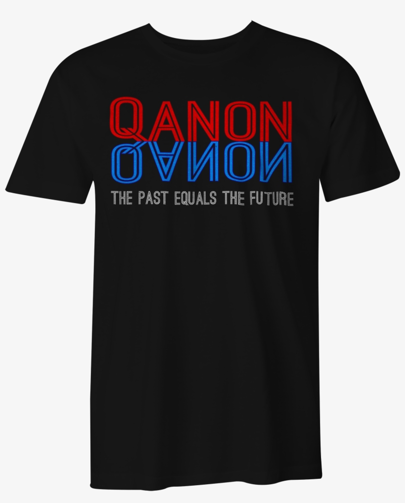 Qanon The Past Equals The Future It's A Mirror Men's - T-shirt, transparent png