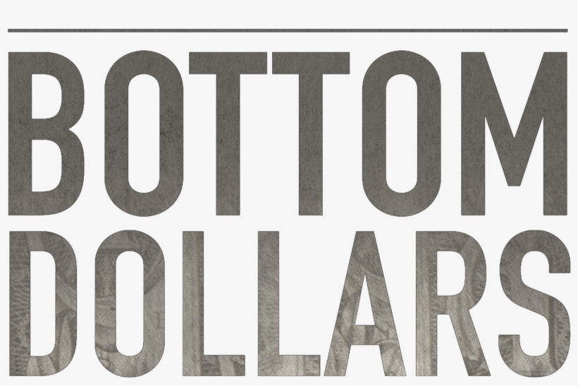 White Bottom Dollars Logo On Transparent - Signage, transparent png