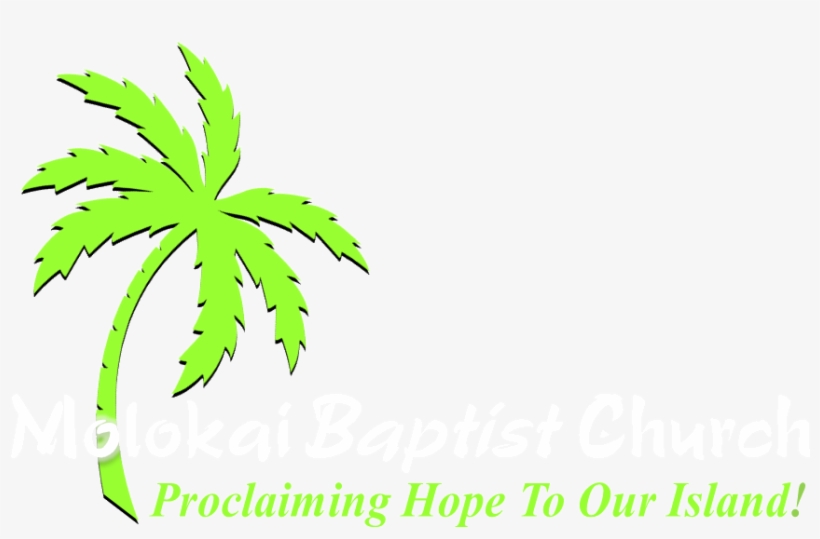 Molokai Baptist Church - Graphic Design, transparent png
