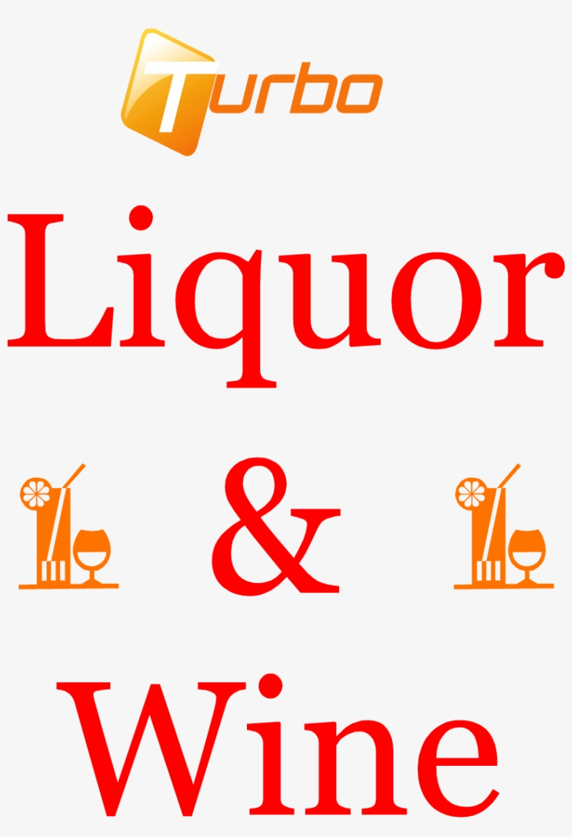 Your Liquor, Wine And Delivery Specialists - Poster, transparent png