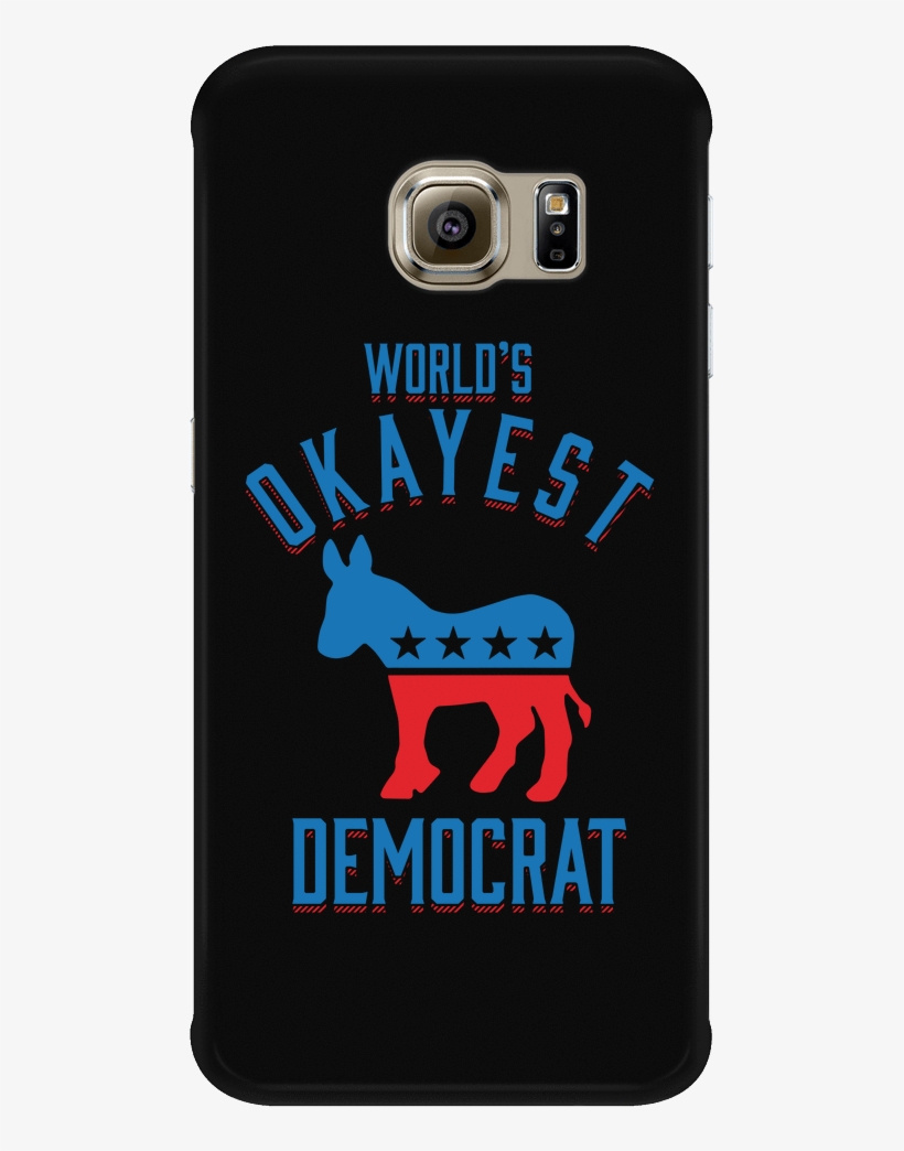 World's Okayest Democrat - Mobile Phone, transparent png