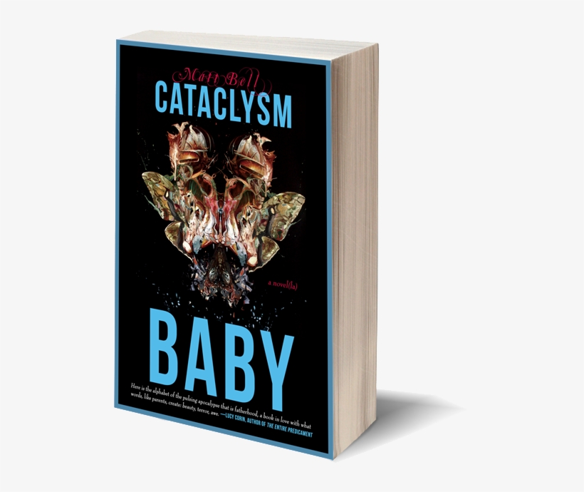 Cataclysm Baby By Matt Bell - A Tree Or A Person Or A Wall: Stories, transparent png