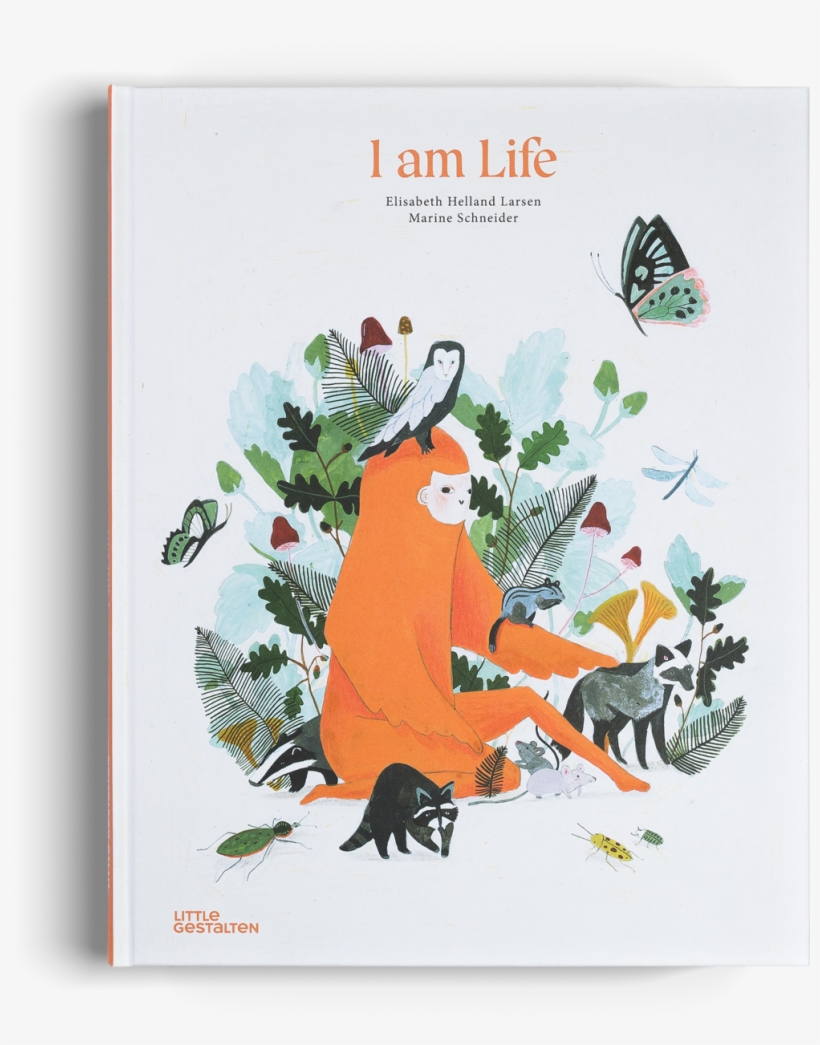I Am Life Little Gestalten Kids Book - Am Life By Helland Larsen, transparent png