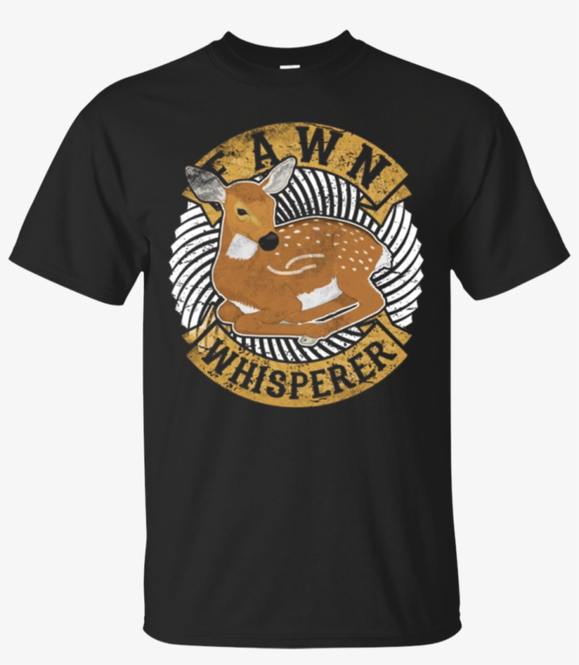 Fawn Whisperer Costume Roe Whitetail Deer Lover T-shirt - Shirt, transparent png