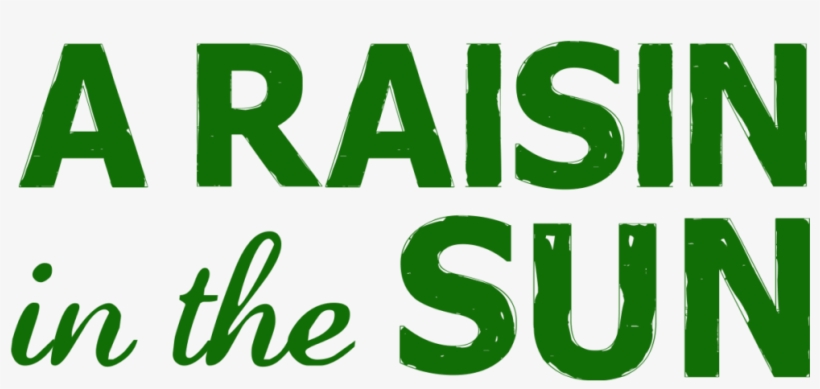 A Raisin In The Sun At Park Square Theatre, Saint Paul/minneapolis - Graphic Design, transparent png