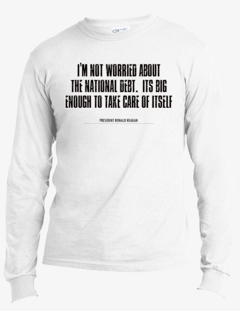 Ronald Reagan National Debt Usa100ls Port & Co - Long-sleeved T-shirt, transparent png
