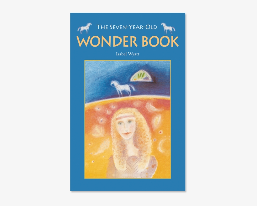Seven Year Old Wonder Book - Wonder Book, transparent png