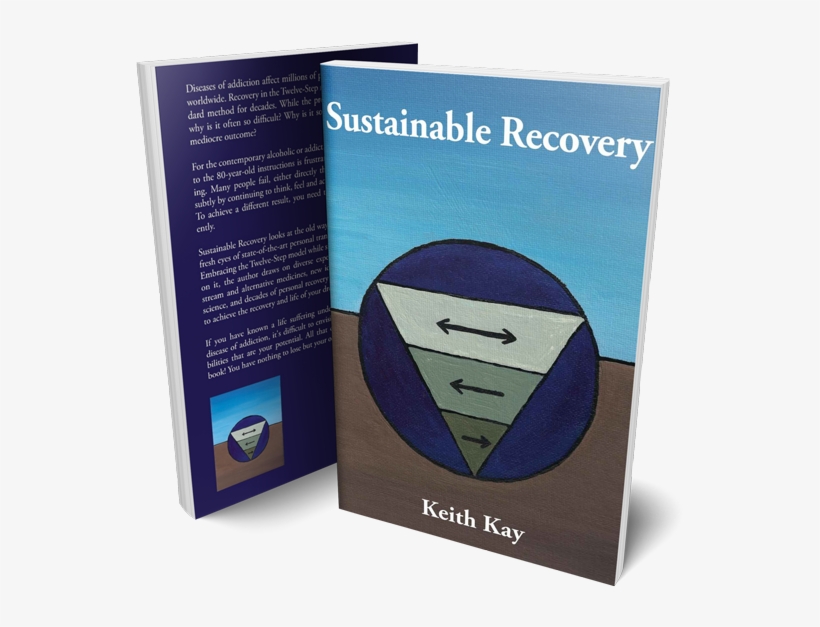 Sustainable Recovery Also By Keith Keller - Book Cover, transparent png