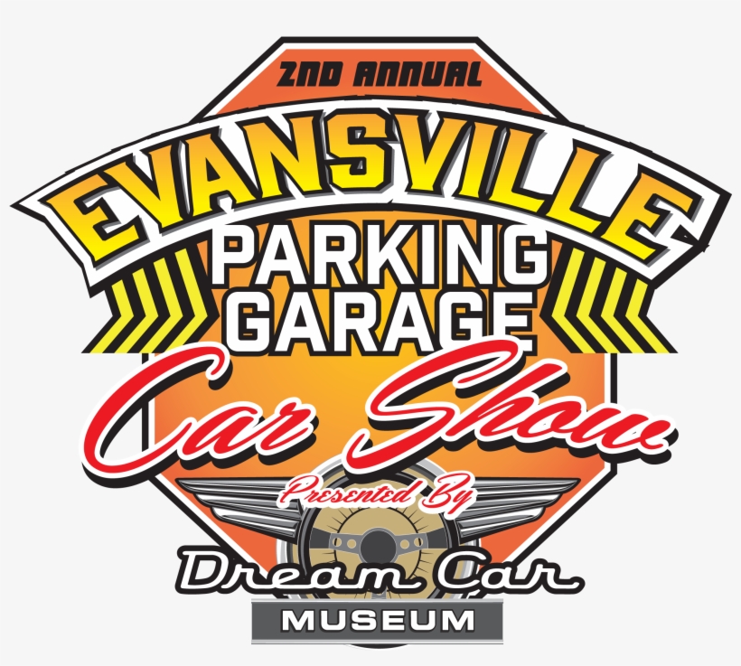 The Second Annual Evansville Parking Garage Car Show Poster