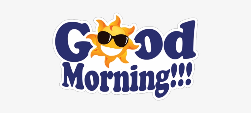 good morning sticker green has gone to war 490x317 png download pngkit good morning sticker green has gone