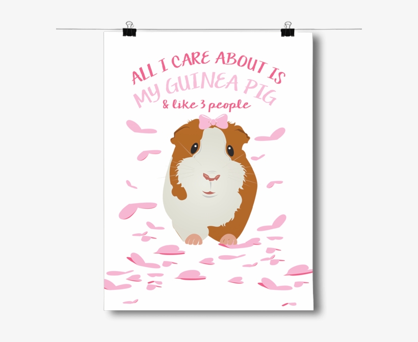 All I Care About Is - Guinea Pig Phone Case, transparent png