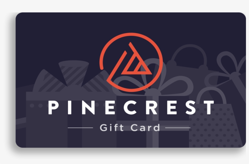 Pinecrest Gift Cards - Graphic Design, transparent png