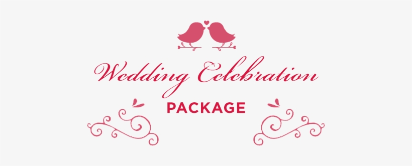 Wedding Celebration Package - Wedding, transparent png