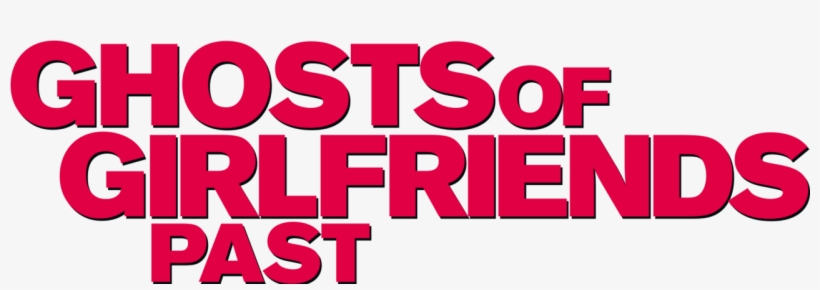 Ghosts Of Girlfriends Past, transparent png
