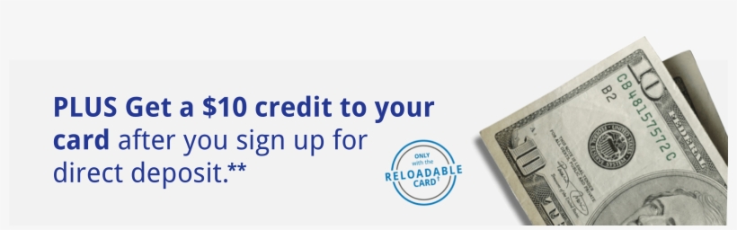 Get A $10 Credit To Your Card After You Sign Up For - 10 Dollar Bill, transparent png
