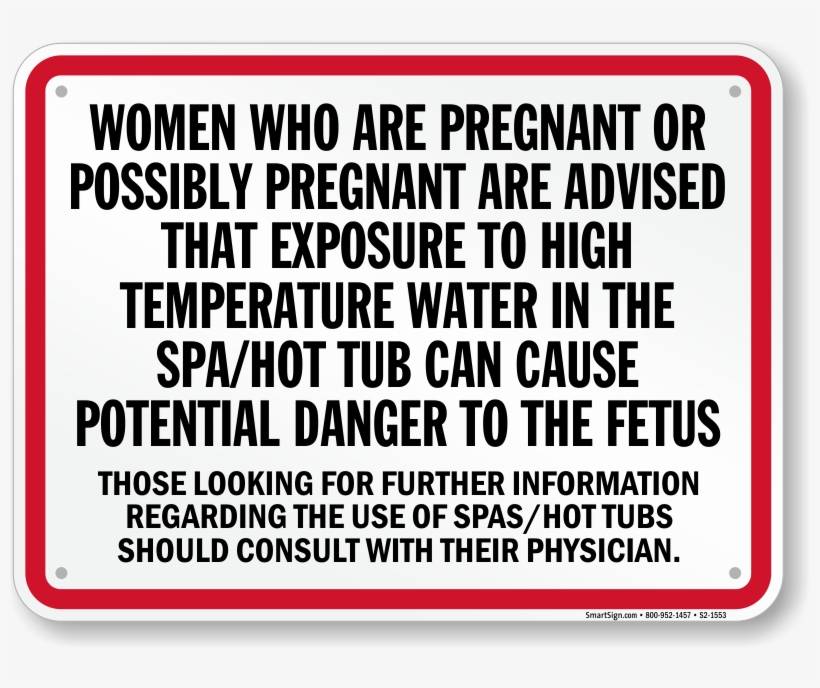 Pennsylvania Pregnant Women Spa Danger Sign Pennsylvania - Sign, transparent png