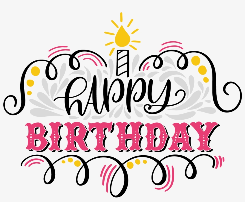 Happy Birthday Qoutes - Happy Birthday 2018 Png, transparent png