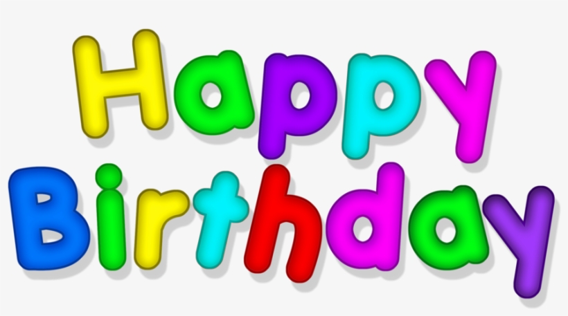 Happy Birthday Transparent Multicolor Png Picture - Portable Network Graphics, transparent png
