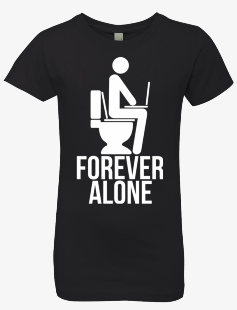 Forever Alone Girls Premium T-shirt - Active Shirt, transparent png