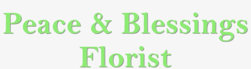 Peace And Blessings Florist - Calligraphy, transparent png