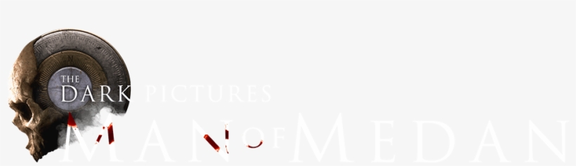 The Dark Pictures - Dark Pictures Man Of Medan Logo Png, transparent png