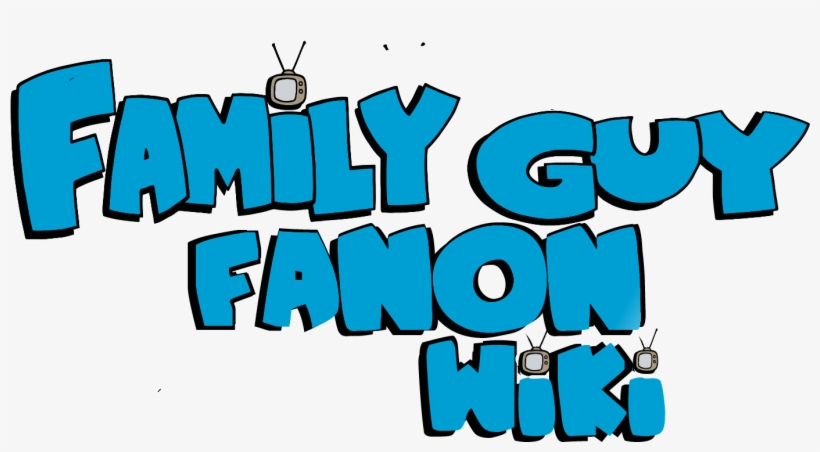 Fanon Pic - Family Guy, transparent png