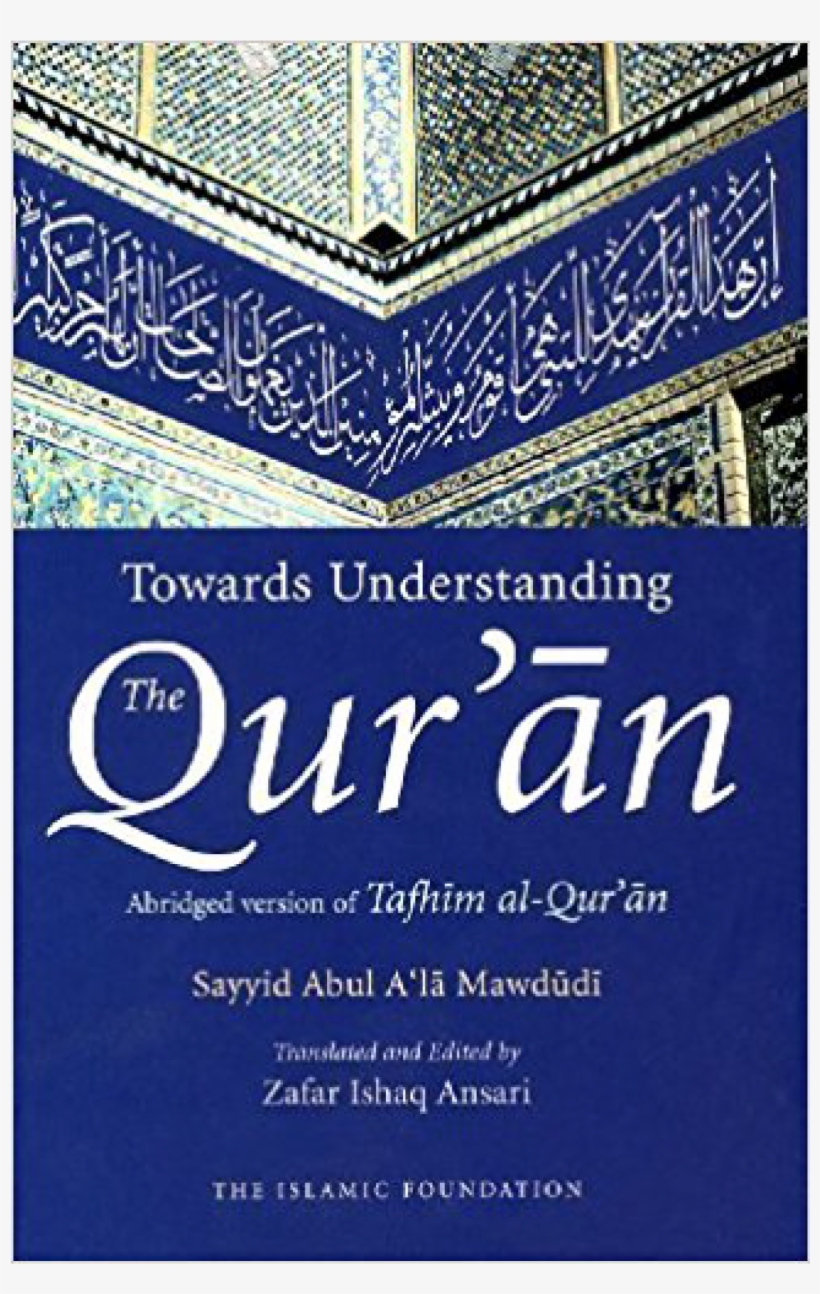 Towards Understanding The Quran, transparent png