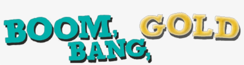 Boom Bang Gold Title - Calligraphy, transparent png
