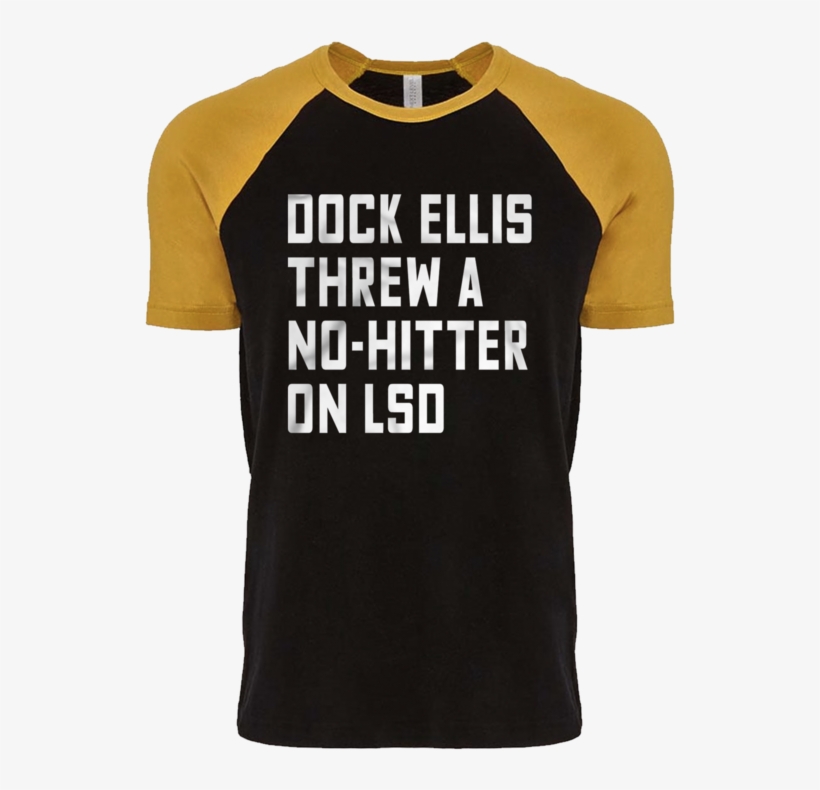 Dock Ellis Threw A No-hitter On Lsd - Active Shirt, transparent png