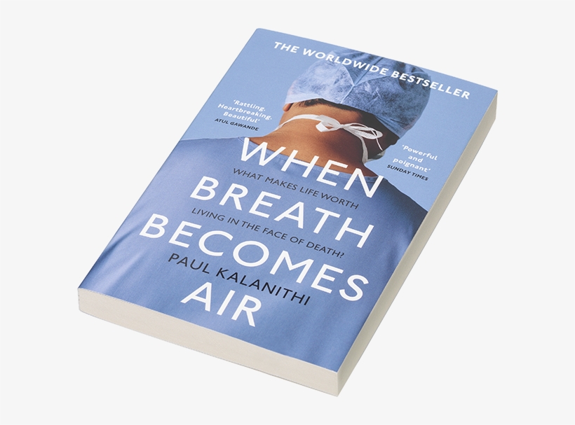 When Breath Becomes Air - Flyer, transparent png