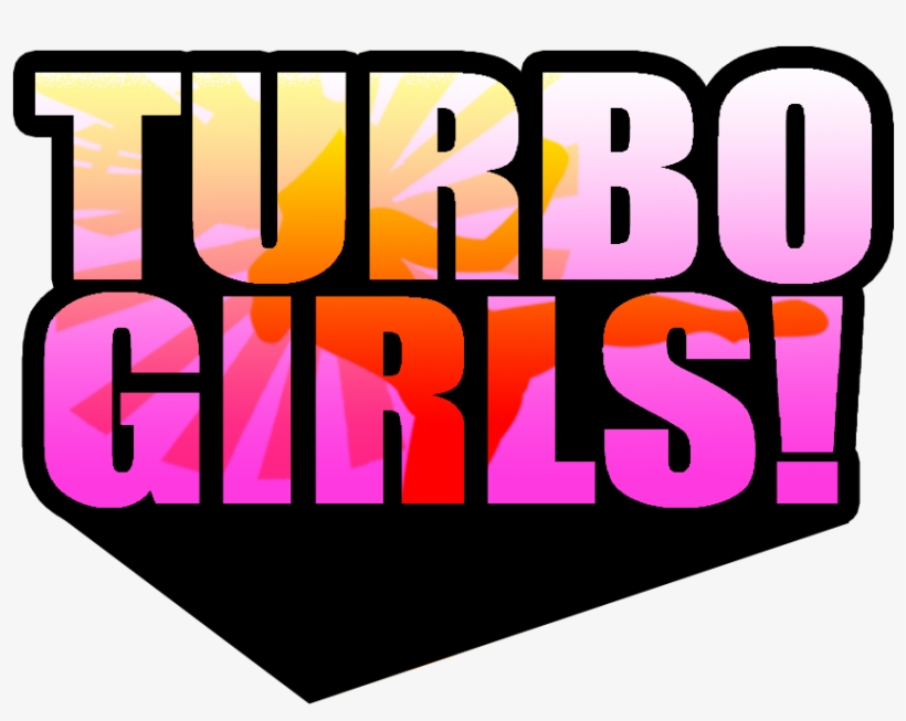 Turbo Girl Text 1 - Graphic Design, transparent png