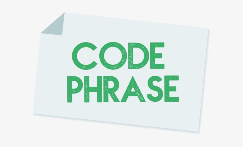 Pay My Bills Code Phrase - Sign, transparent png
